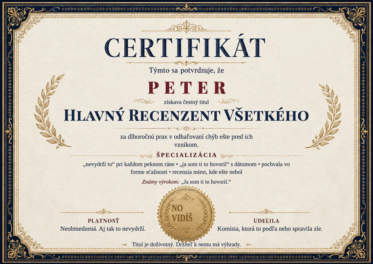 Ukážka certifikátu pre večného frfloša: HLAVNÝ RECENZENT VŠETKÉHO
