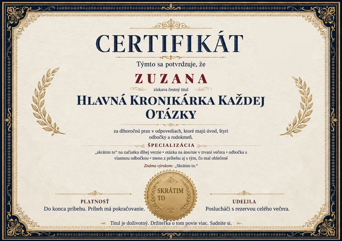 Ukážka certifikátu pre rozprávačku: HLAVNÁ KRONIKÁRKA KAŽDEJ OTÁZKY